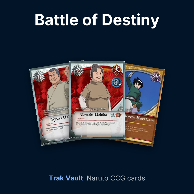 Battle of Destiny Naruto cards: Teyaki Uchiha, Uruchi Uchiha and Leaf's Severe Hurricane