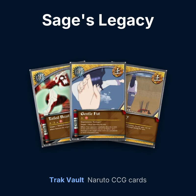 Sage's Legacy Naruto cards: Tailed Beast Sealing, Gentle Fist and Bravery