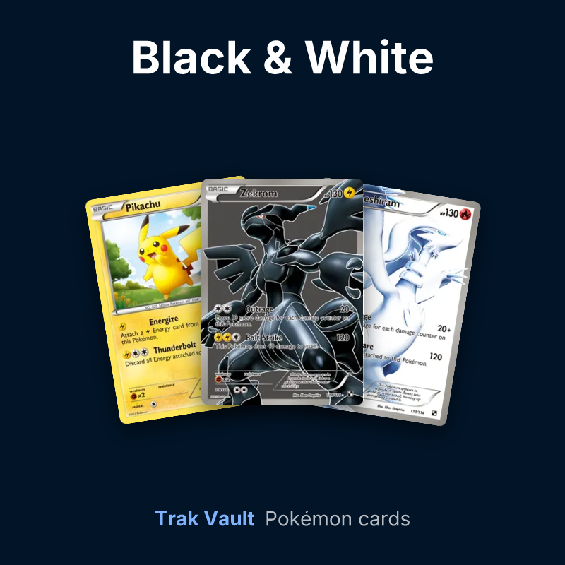 Black & White Pokémon cards: Pikachu, Zekrom and Reshiram