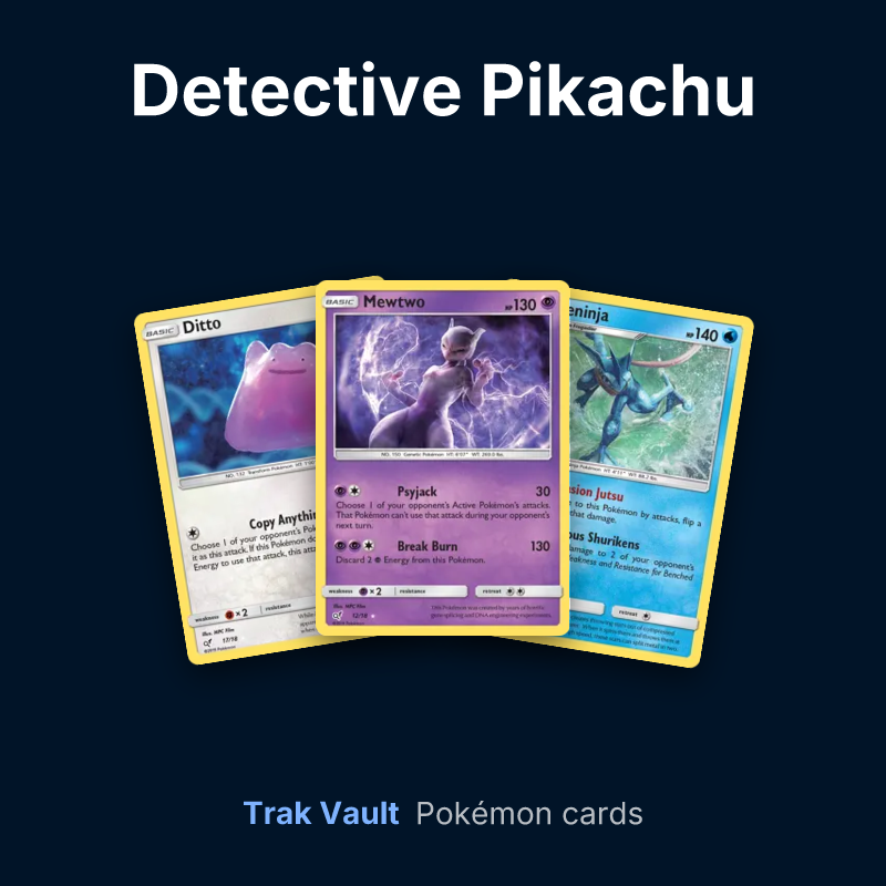 Detective Pikachu Pokémon cards: Ditto, Mewtwo and Greninja
