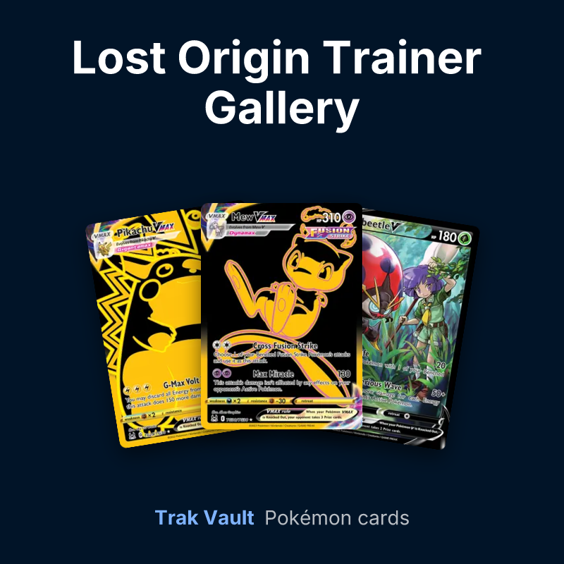 Lost Origin Trainer Gallery Pokémon cards: Pikachu VMAX, Mew VMAX and Orbeetle V