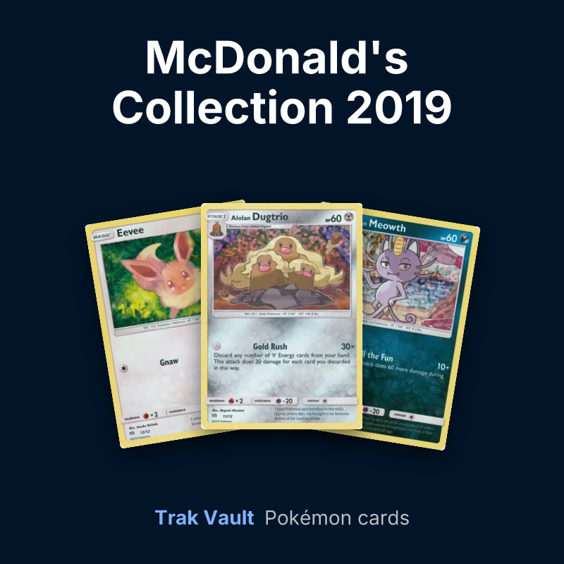 McDonald's Collection 2019 Pokémon cards: Eevee, Alolan Dugtrio and Alolan Meowth