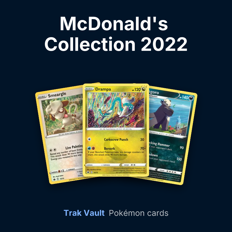 McDonald's Collection 2022 Pokémon cards: Smeargle, Drampa and Pangoro