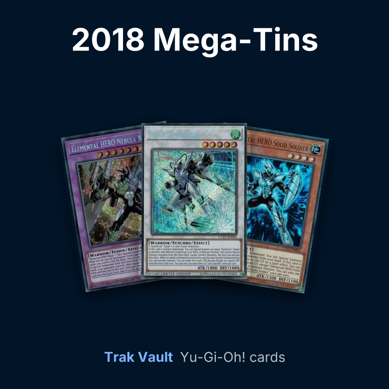 2018 Mega-Tins Yu-Gi-Oh! cards: Elemental HERO Nebula Neos, Junk Speeder and Elemental HERO Solid Soldier