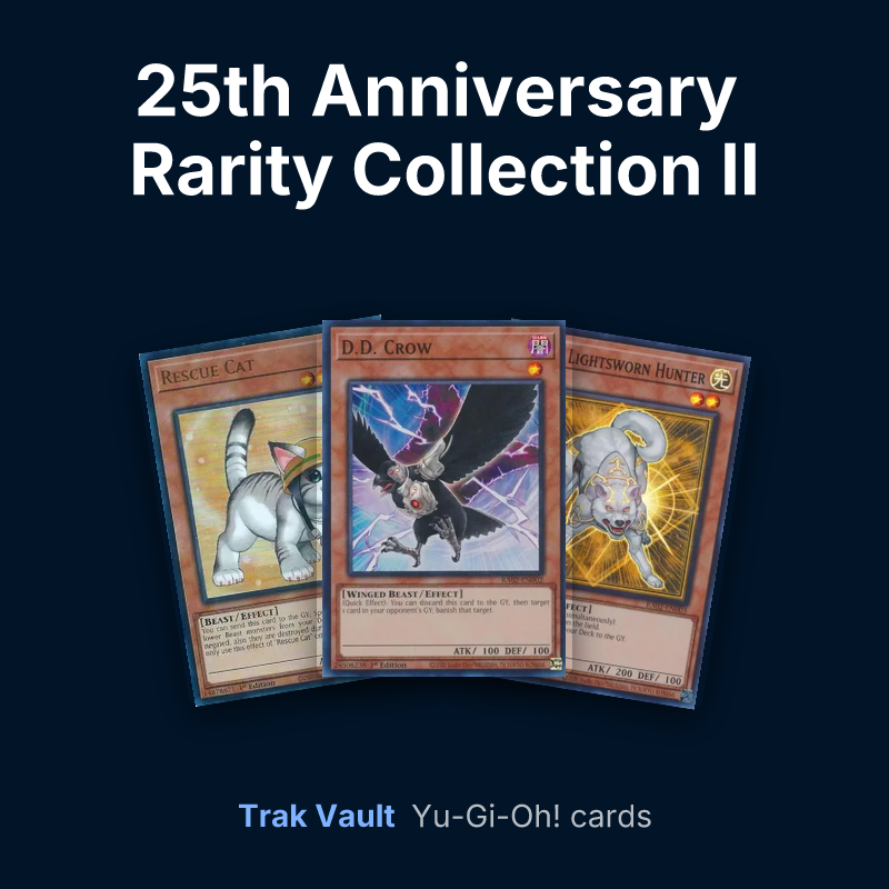 25th Anniversary Rarity Collection II Yu-Gi-Oh! cards: Rescue Cat, D.D. Crow and Ryko, Lightsworn Hunter