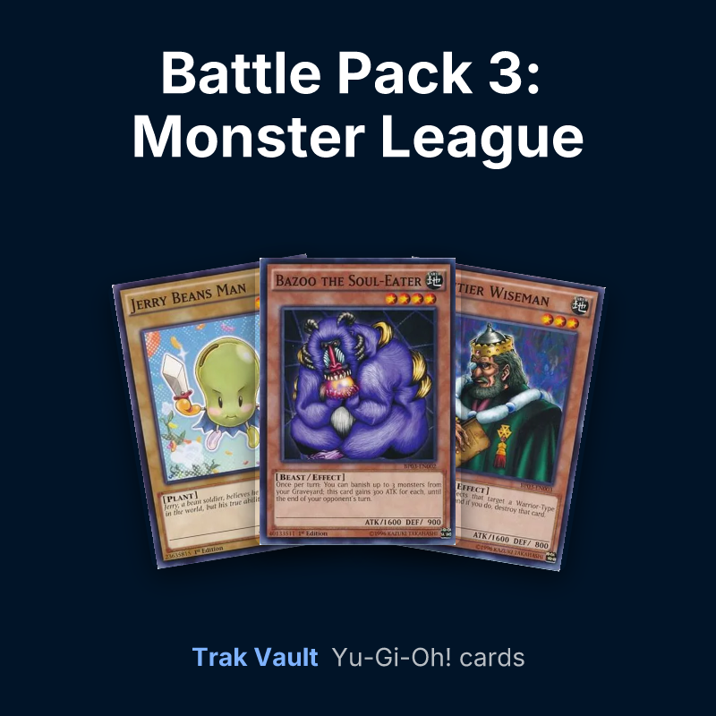 Battle Pack 3: Monster League Yu-Gi-Oh! cards: Jerry Beans Man, Bazoo the Soul-Eater and Frontier Wiseman