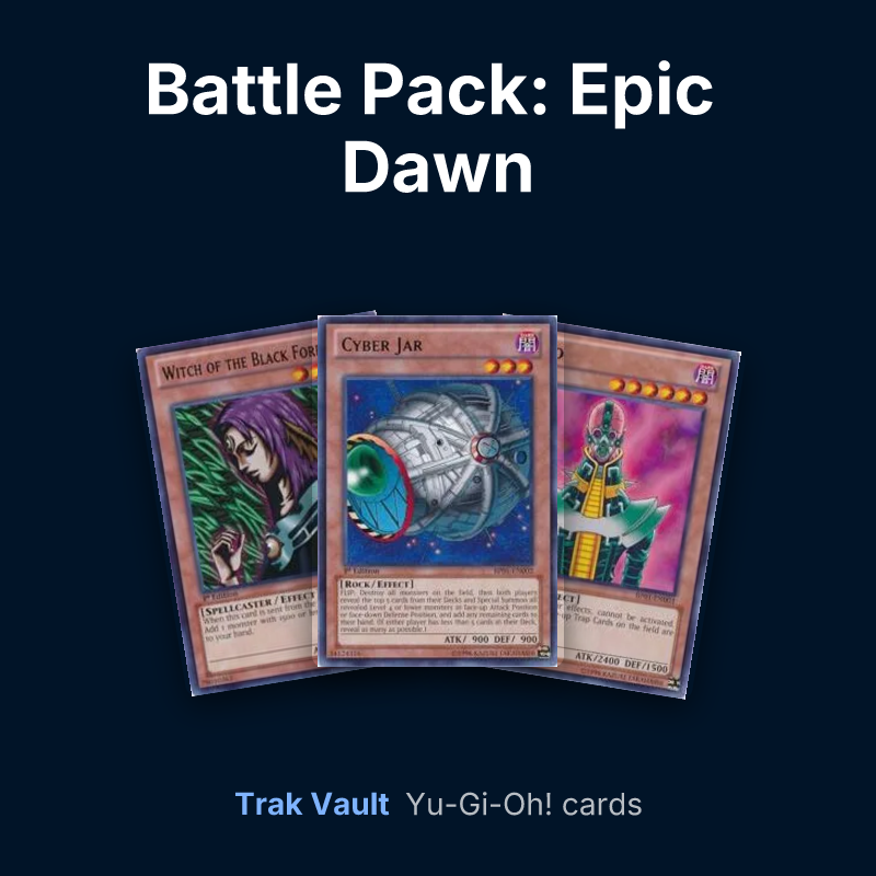 Battle Pack: Epic Dawn Yu-Gi-Oh! cards: Witch of the Black Forest, Cyber Jar and Jinzo