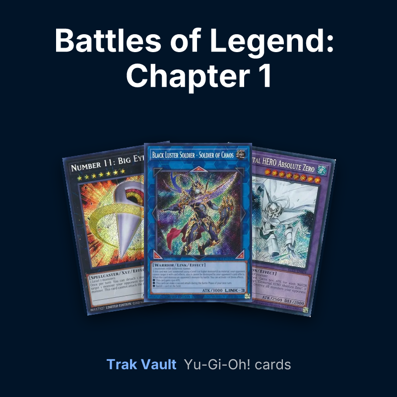 Battles of Legend: Chapter 1 Yu-Gi-Oh! cards: Number 11: Big Eye, Black Luster Soldier - Soldier of Chaos and Elemental HERO Absolute Zero
