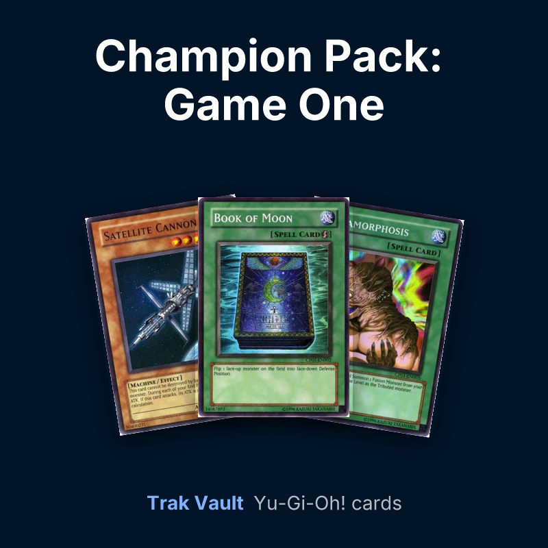 Champion Pack: Game One Yu-Gi-Oh! cards: Satellite Cannon, Book of Moon and Metamorphosis