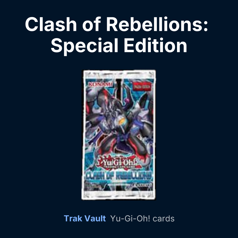 Clash of Rebellions: Special Edition — Yu-Gi-Oh! card list