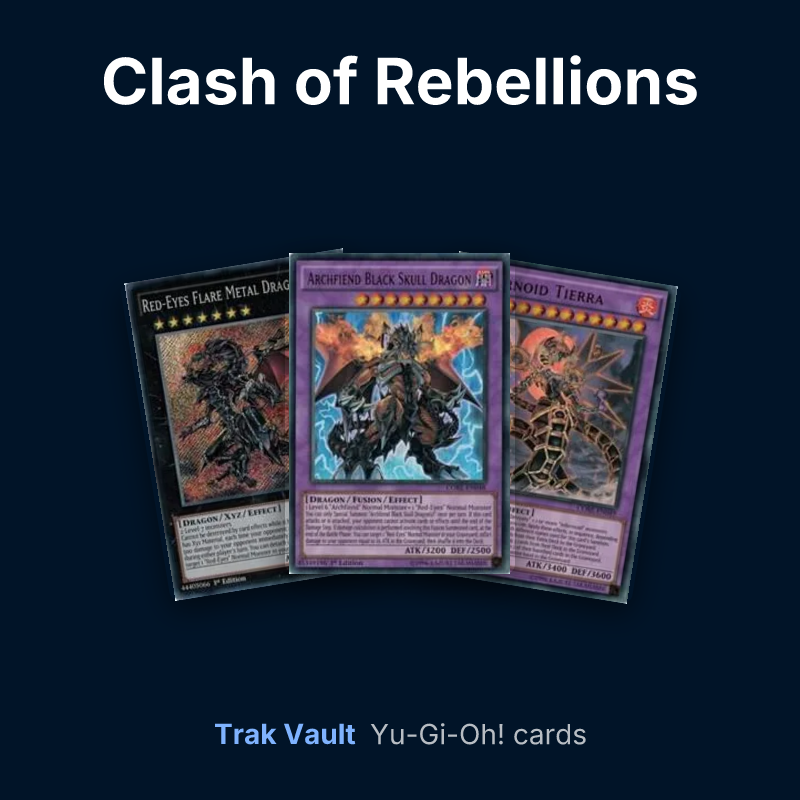 Clash of Rebellions Yu-Gi-Oh! cards: Red-Eyes Flare Metal Dragon, Archfiend Black Skull Dragon and Infernoid Tierra