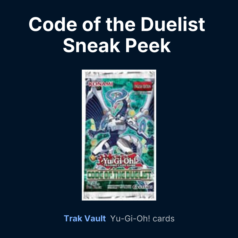 Code of the Duelist Sneak Peek Participation Card — Yu-Gi-Oh! card list