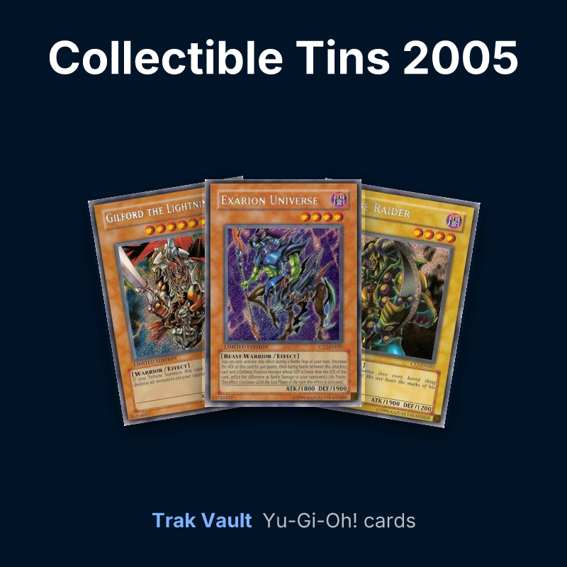 Collectible Tins 2005 Yu-Gi-Oh! cards: Gilford the Lightning, Exarion Universe and Vorse Raider