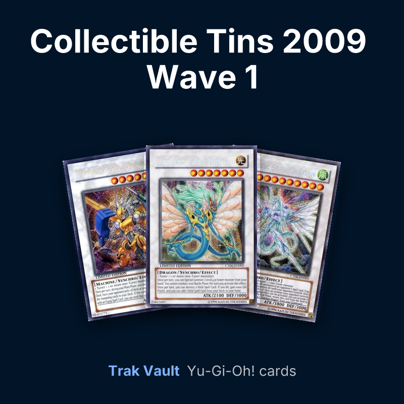 Collectible Tins 2009 Wave 1 Yu-Gi-Oh! cards: Power Tool Dragon, Ancient Fairy Dragon and Majestic Star Dragon
