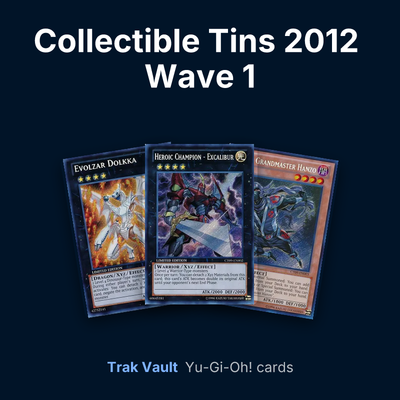 Collectible Tins 2012 Wave 1 Yu-Gi-Oh! cards: Evolzar Dolkka, Heroic Champion - Excalibur and Ninja Grandmaster Hanzo