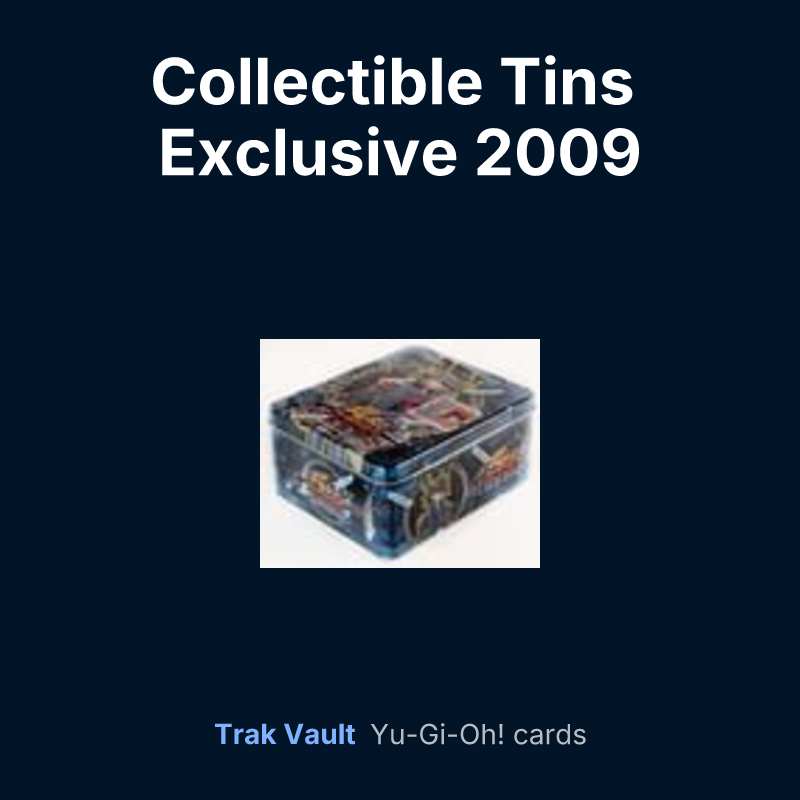 Collectible Tins Exclusive 2009 — Yu-Gi-Oh! card list