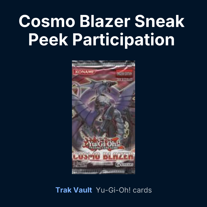 Cosmo Blazer Sneak Peek Participation Card — Yu-Gi-Oh! card list
