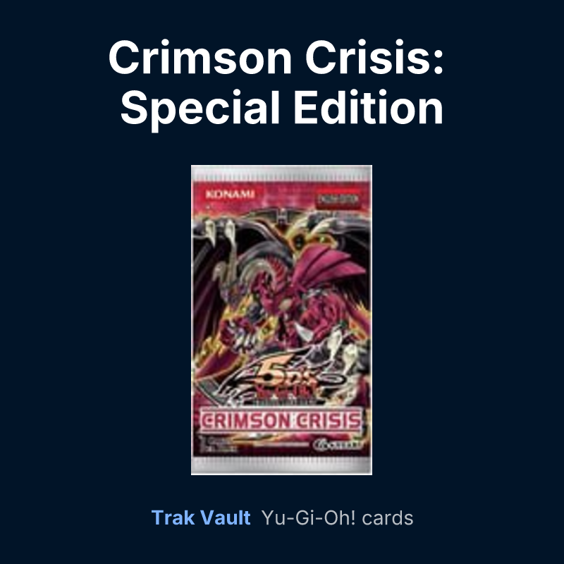 Crimson Crisis: Special Edition — Yu-Gi-Oh! card list