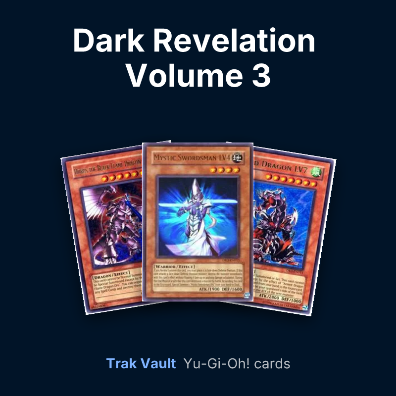 Dark Revelation Volume 3 Yu-Gi-Oh! cards: Horus the Black Flame Dragon LV8, Mystic Swordsman LV4 and Armed Dragon LV7