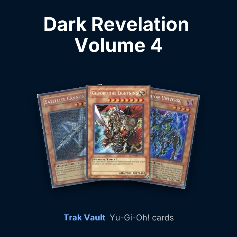 Dark Revelation Volume 4 Yu-Gi-Oh! cards: Satellite Cannon, Gilford the Lightning and Exarion Universe