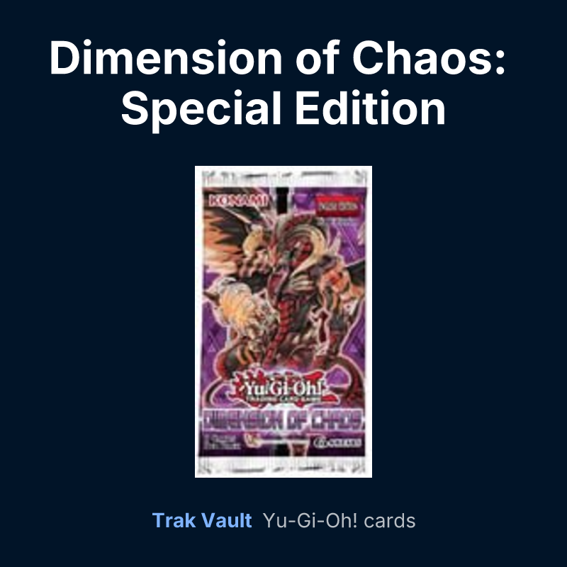 Dimension of Chaos: Special Edition — Yu-Gi-Oh! card list