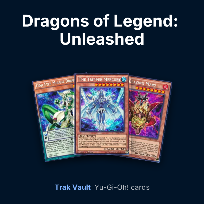 Dragons of Legend: Unleashed Yu-Gi-Oh! cards: Odd-Eyes Mirage Dragon, The Tripper Mercury and The Blazing Mars