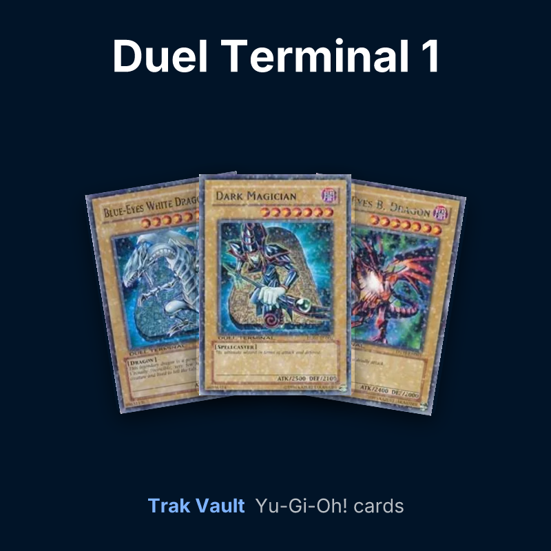 Duel Terminal 1 Yu-Gi-Oh! cards: Blue-Eyes White Dragon, Dark Magician and Red-Eyes Black Dragon
