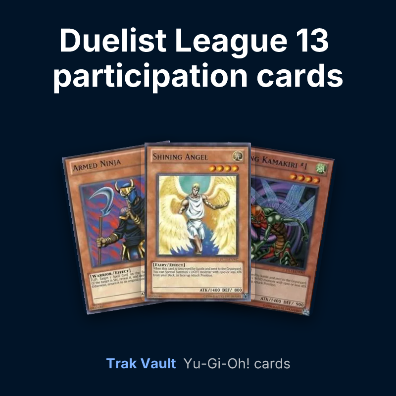 Duelist League 13 participation cards Yu-Gi-Oh! cards: Armed Ninja, Shining Angel and Flying Kamakiri #1