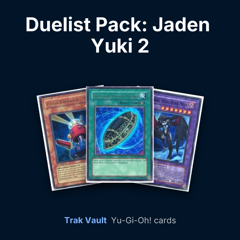Duelist Pack: Jaden Yuki 2 Yu-Gi-Oh! cards: Card Trooper, Burial from a Different Dimension and Elemental HERO Dark Neos