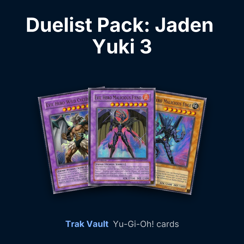 Duelist Pack: Jaden Yuki 3 Yu-Gi-Oh! cards: Evil HERO Wild Cyclone, Evil HERO Malicious Fiend and Evil HERO Malicious Edge