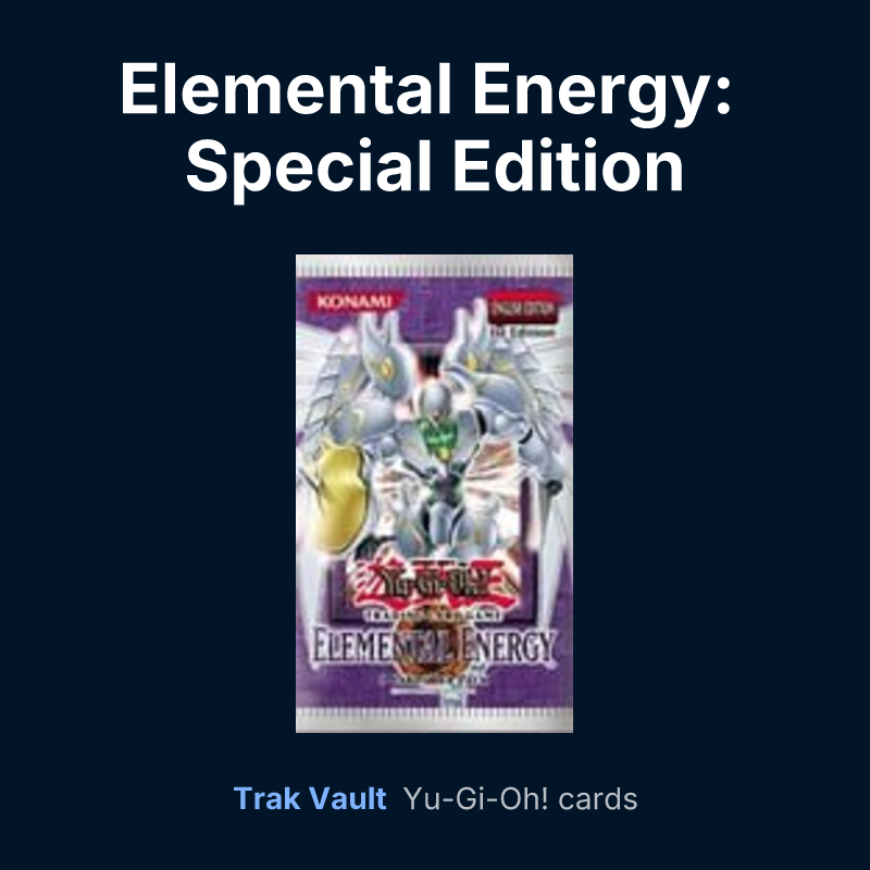 Elemental Energy: Special Edition — Yu-Gi-Oh! card list