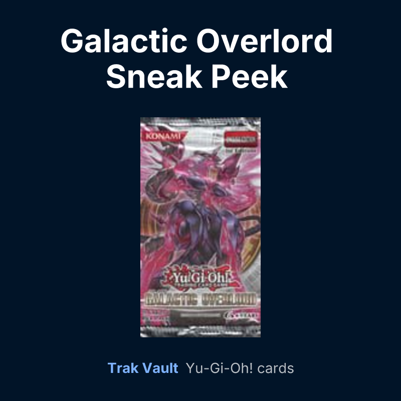 Galactic Overlord Sneak Peek Participation Card — Yu-Gi-Oh! card list