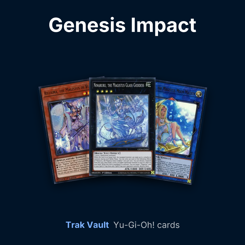 Genesis Impact Yu-Gi-Oh! cards: Rilliona, the Magistus of Verre, Ninaruru, the Magistus Glass Goddess and Artemis, the Magistus Moon Maiden