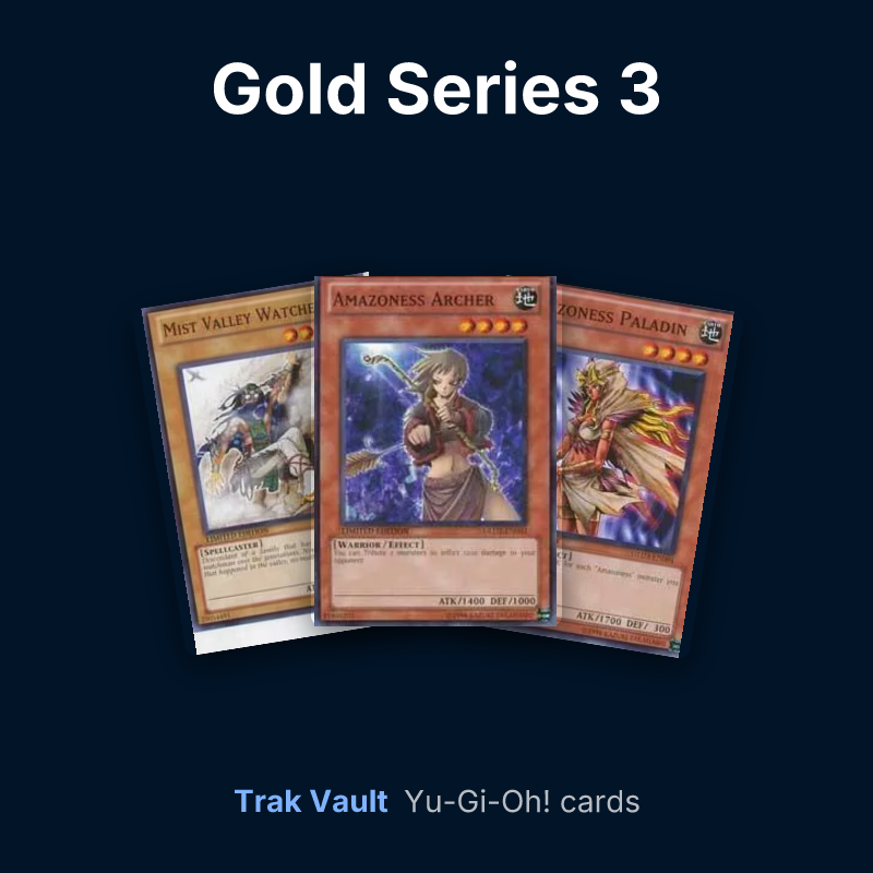 Gold Series 3 Yu-Gi-Oh! cards: Mist Valley Watcher, Amazoness Archer and Amazoness Paladin