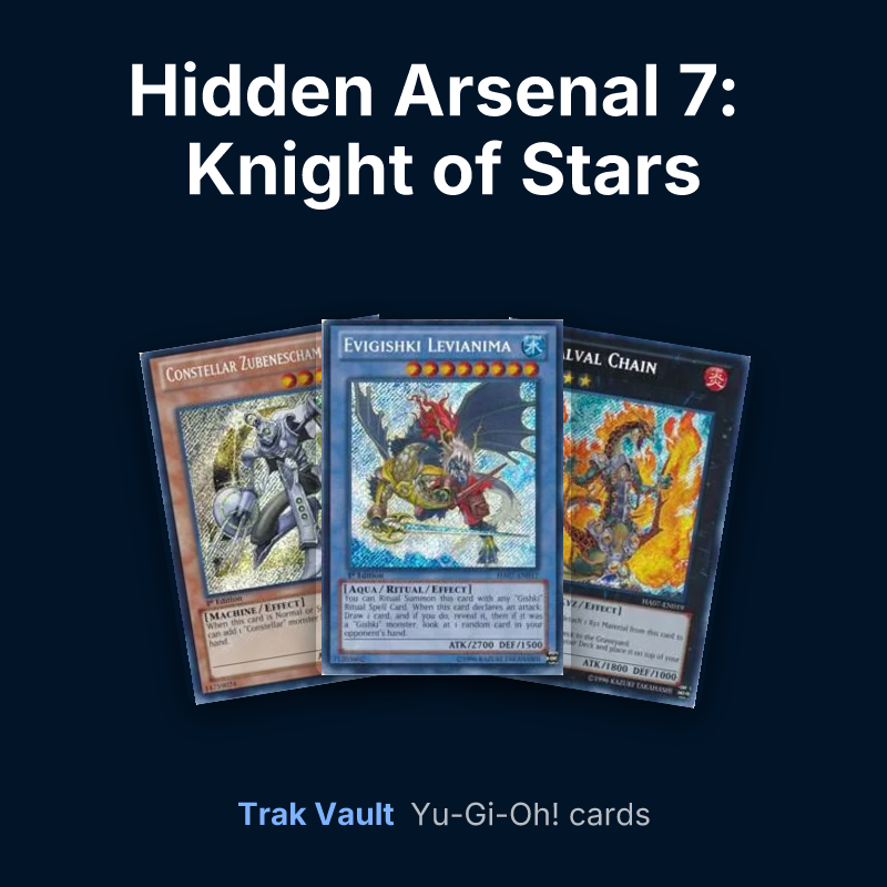 Hidden Arsenal 7: Knight of Stars Yu-Gi-Oh! cards: Constellar Zubeneschamali, Evigishki Levianima and Lavalval Chain