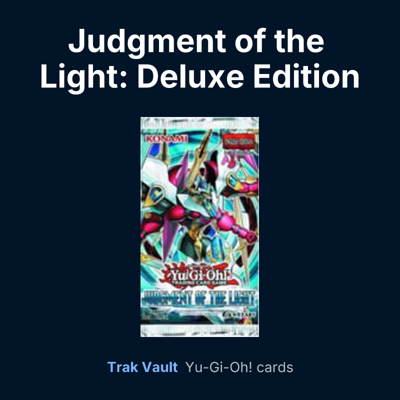 Judgment of the Light: Deluxe Edition — Yu-Gi-Oh! card list
