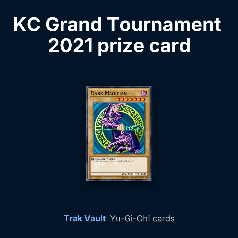 KC Grand Tournament 2021 prize card Yu-Gi-Oh! cards: Dark Magician
