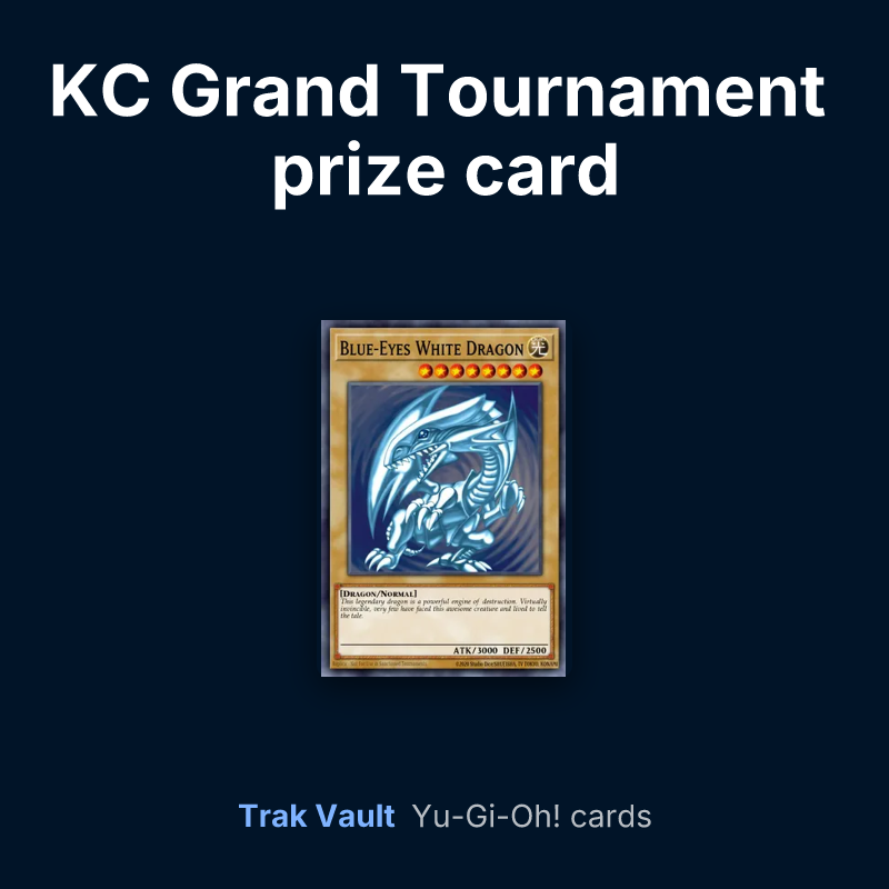 KC Grand Tournament prize card Yu-Gi-Oh! cards: Blue-Eyes White Dragon