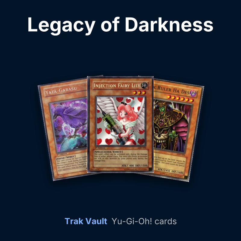 Legacy of Darkness Yu-Gi-Oh! cards: Yata-Garasu, Injection Fairy Lily and Dark Ruler Ha Des