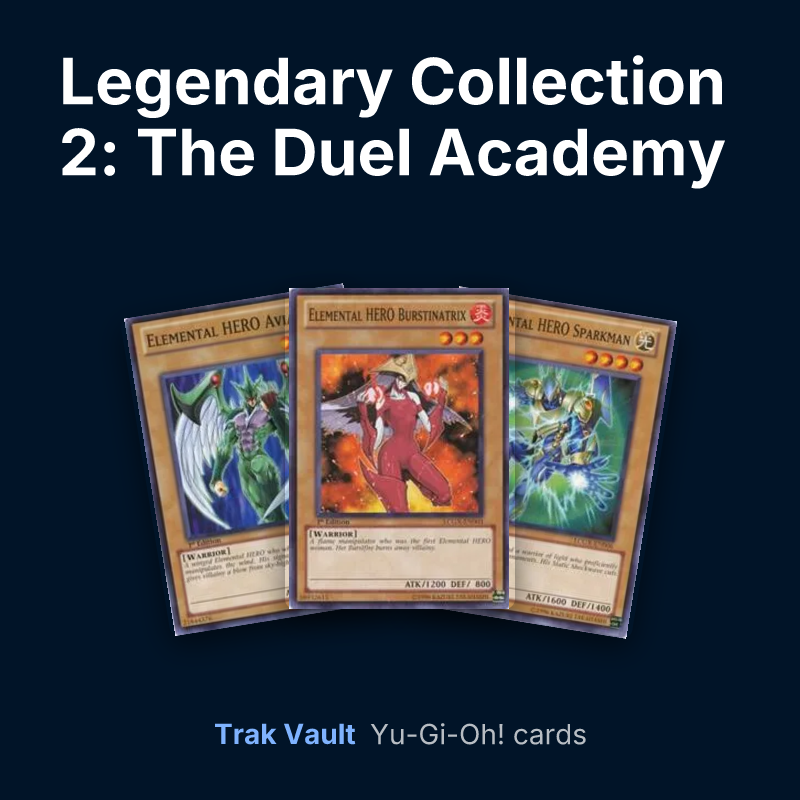 Legendary Collection 2: The Duel Academy Years Mega Pack Yu-Gi-Oh! cards: Elemental HERO Avian, Elemental HERO Burstinatrix and Elemental HERO Sparkman