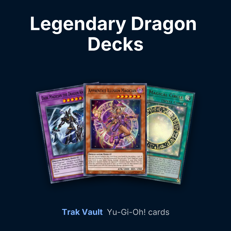 Legendary Dragon Decks Yu-Gi-Oh! cards: Dark Magician the Dragon Knight, Apprentice Illusion Magician and Dark Magical Circle