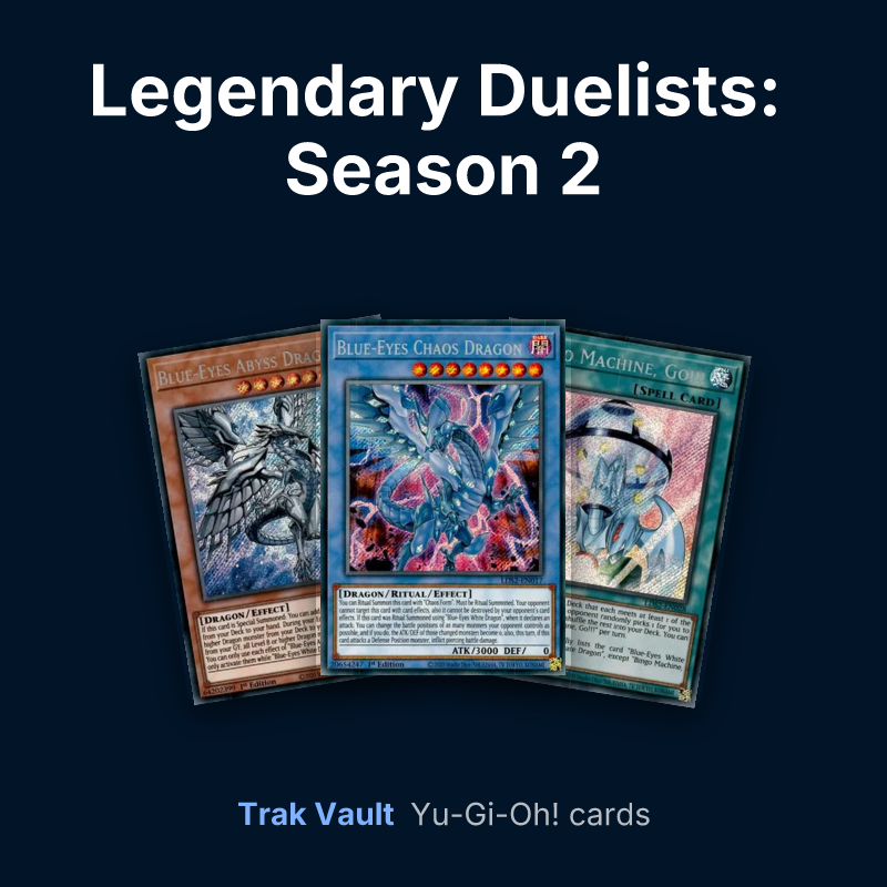 Legendary Duelists: Season 2 Yu-Gi-Oh! cards: Blue-Eyes Abyss Dragon, Blue-Eyes Chaos Dragon and Bingo Machine, Go!!!