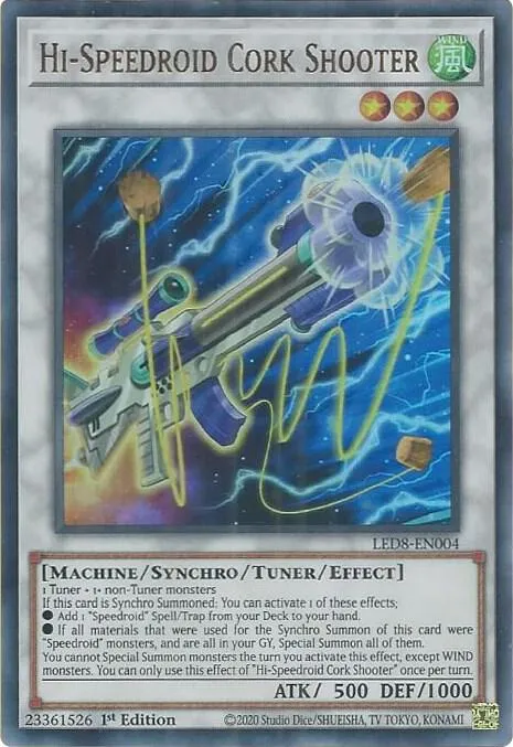 Hi-Speedroid Cork Shooter — Legendary Duelists: Synchro Storm