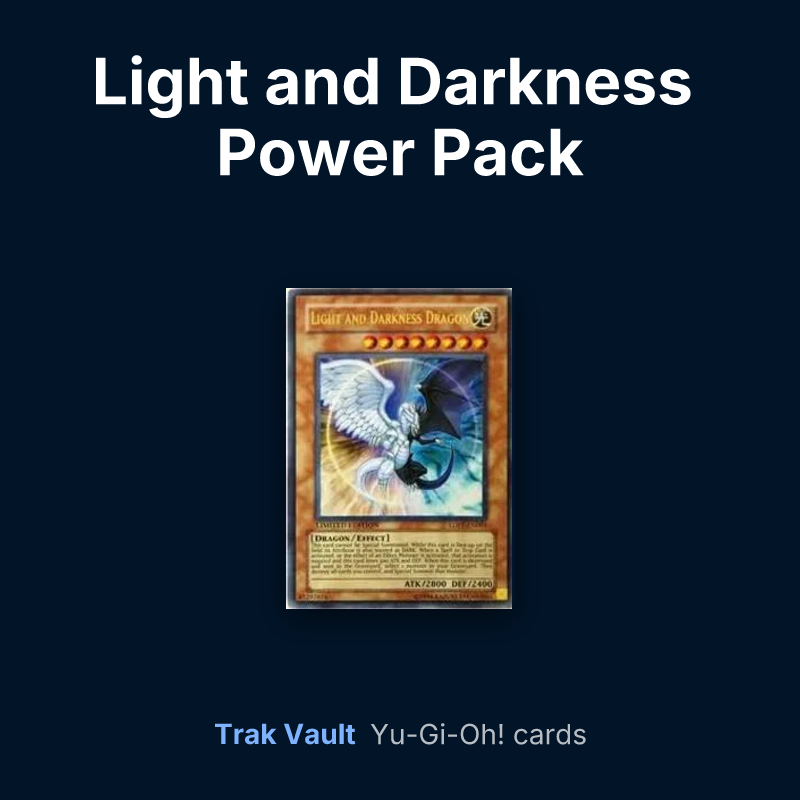 Light and Darkness Power Pack Yu-Gi-Oh! cards: Light and Darkness Dragon