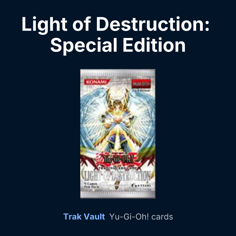 Light of Destruction: Special Edition — Yu-Gi-Oh! card list