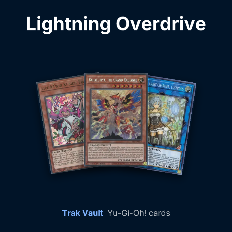 Lightning Overdrive Yu-Gi-Oh! cards: Live☆Twin Ki-sikil Frost, Bahalutiya, the Grand Radiance and Lyna the Light Charmer, Lustrous