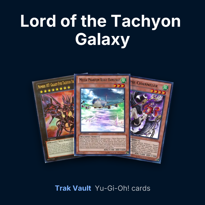 Lord of the Tachyon Galaxy Yu-Gi-Oh! cards: Number 107: Galaxy-Eyes Tachyon Dragon, Mecha Phantom Beast Hamstrat and Harpie Channeler