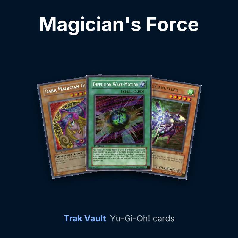 Magician's Force Yu-Gi-Oh! cards: Dark Magician Girl, Diffusion Wave-Motion and Spell Canceller