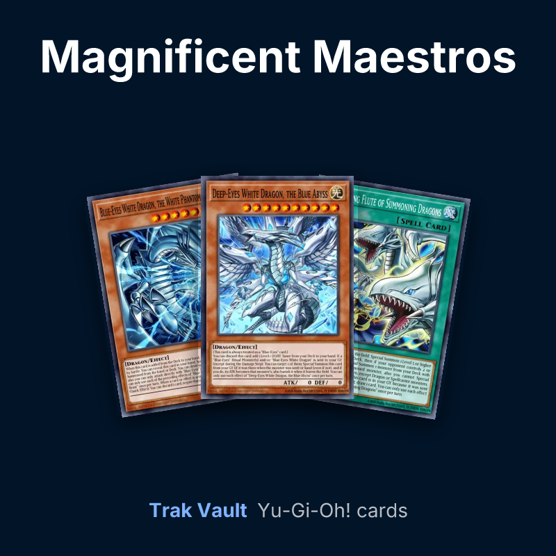 Magnificent Maestros Yu-Gi-Oh! cards: Blue-Eyes White Dragon, the White Phantom Beast, Deep-Eyes White Dragon, the Blue Abyss and The Guiding Flute of Summoning Dragons