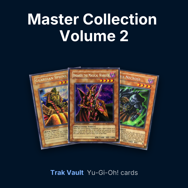 Master Collection Volume 2 Yu-Gi-Oh! cards: Guardian Sphinx, Breaker the Magical Warrior and Exodia Necross